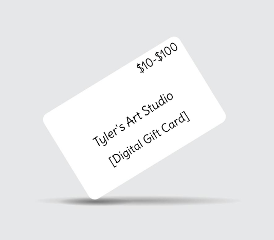 Tyler's Art Studio Gift Card [Digital Delivery]